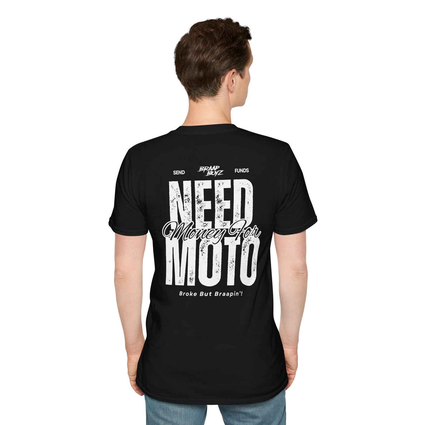 Need Money For Moto Tee