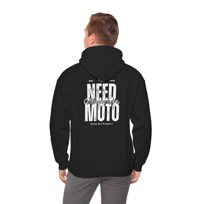 Need Money For Moto Hoodie