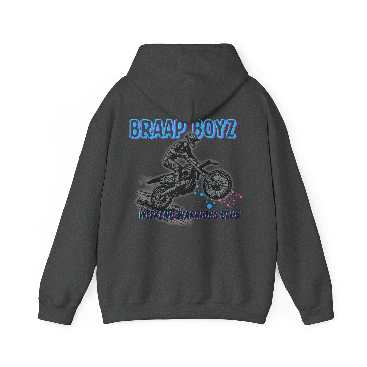 Braap Boyz Weekend Warrior Club Hoodie