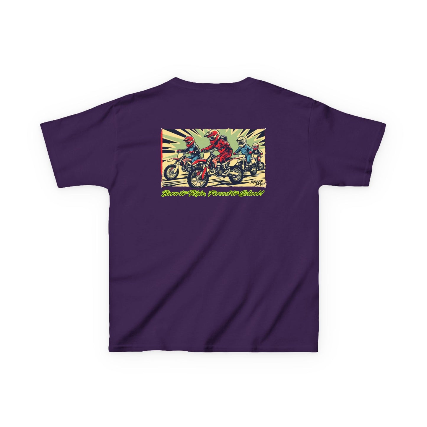 Born to Ride, Forced to School Braap Boyz youth Tee