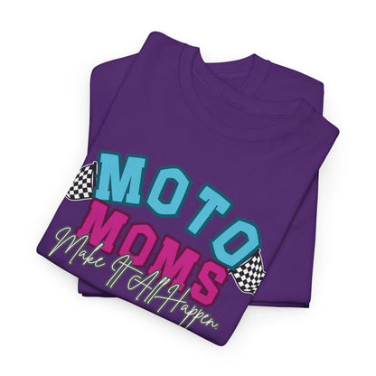 Moto Moms Make It Happen Tee