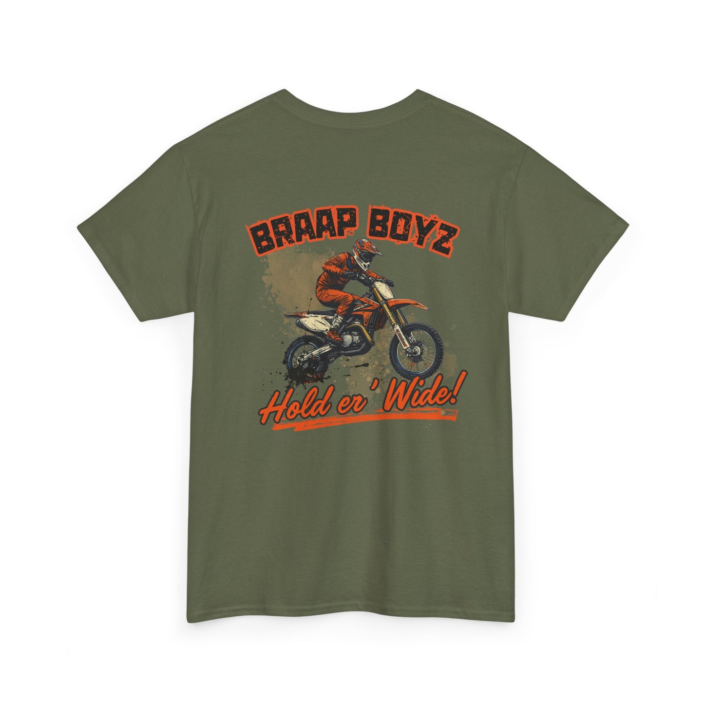 Braap Boyz Hold er' Wide Tee