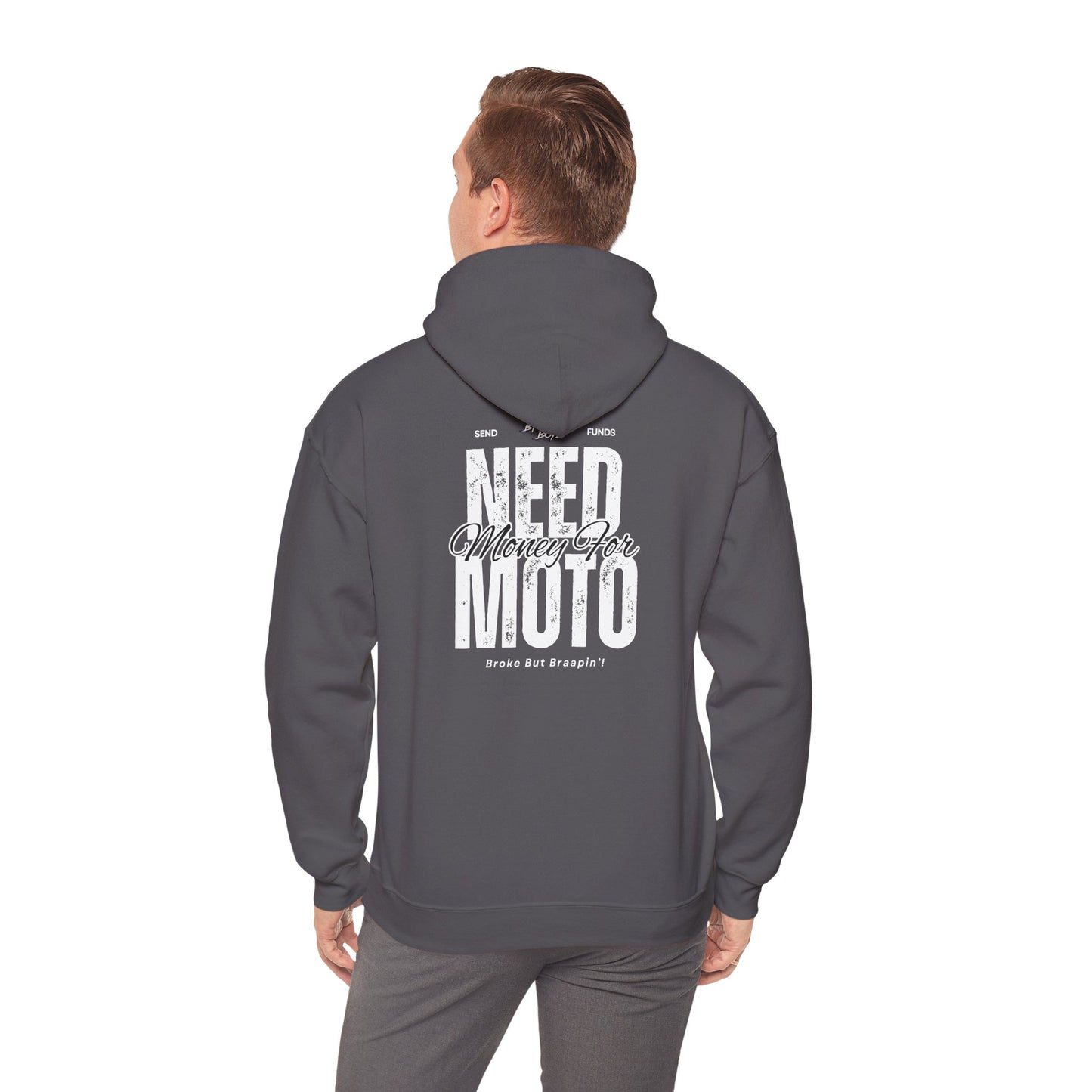 Need Money For Moto Hoodie