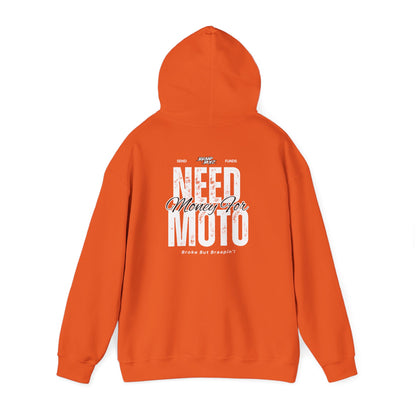 Need Money For Moto Hoodie