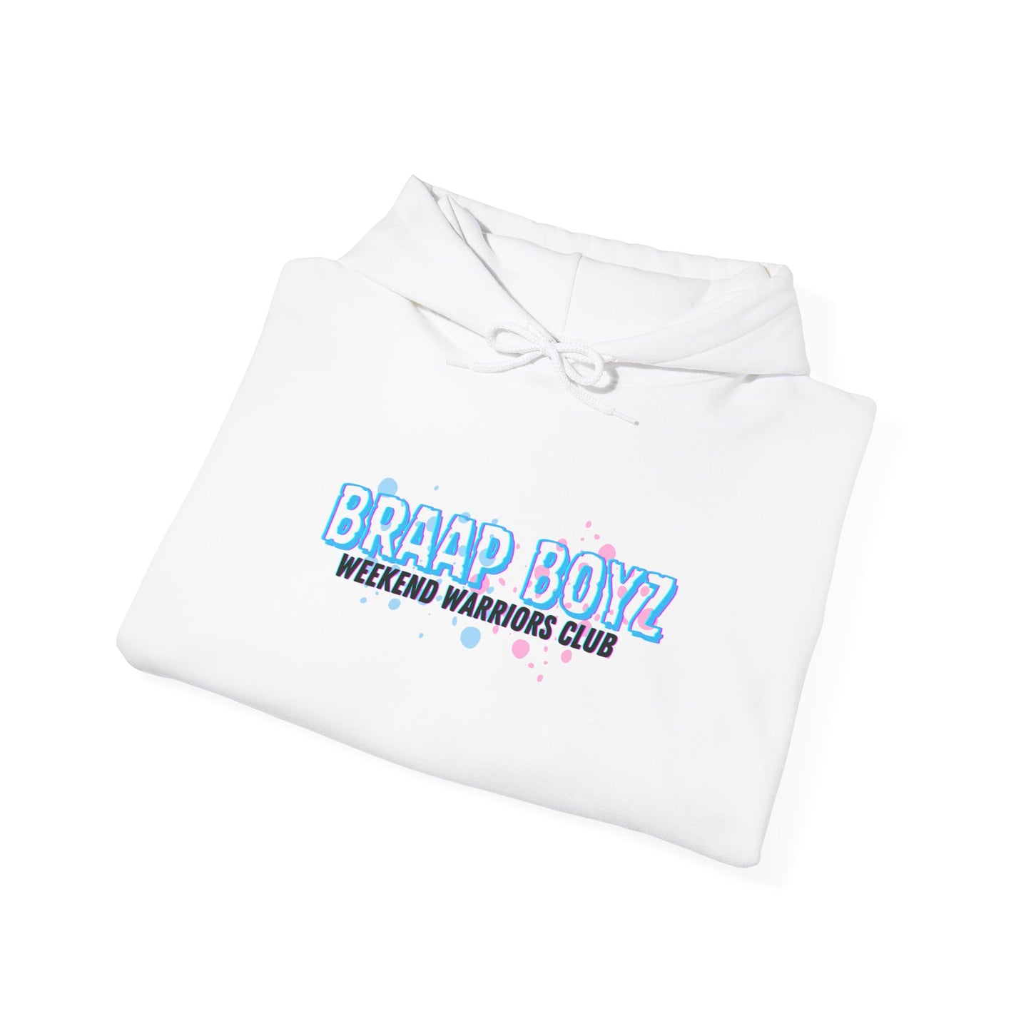 Braap Boyz Weekend Warrior Club Hoodie